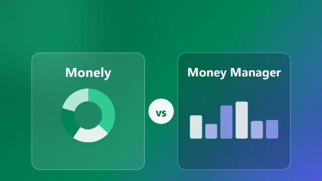Monely vs Money Manager: Which Finance App to Choose?